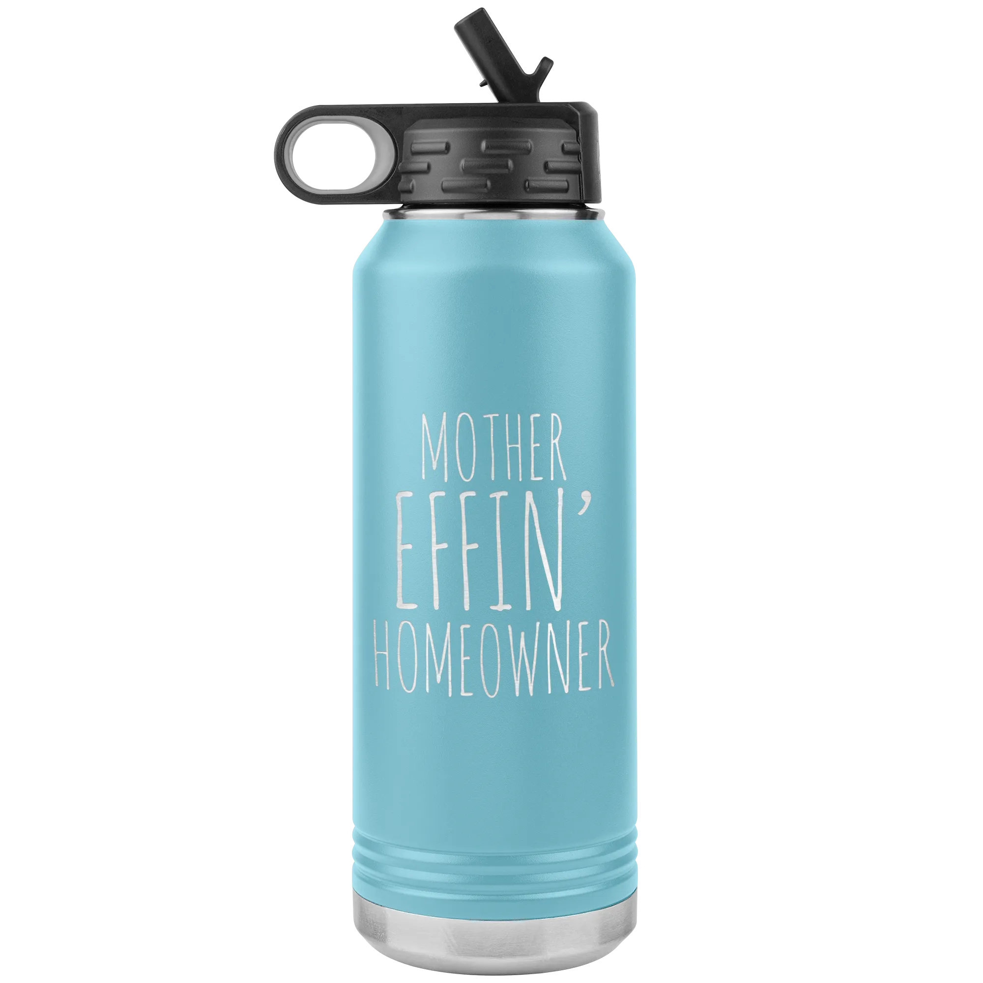 Housewarming Gift Funny New Homeowner Gifts First Home Homeowner Housewarming Funny Brand New Home Insulated Water Bottle 32oz BPA Free