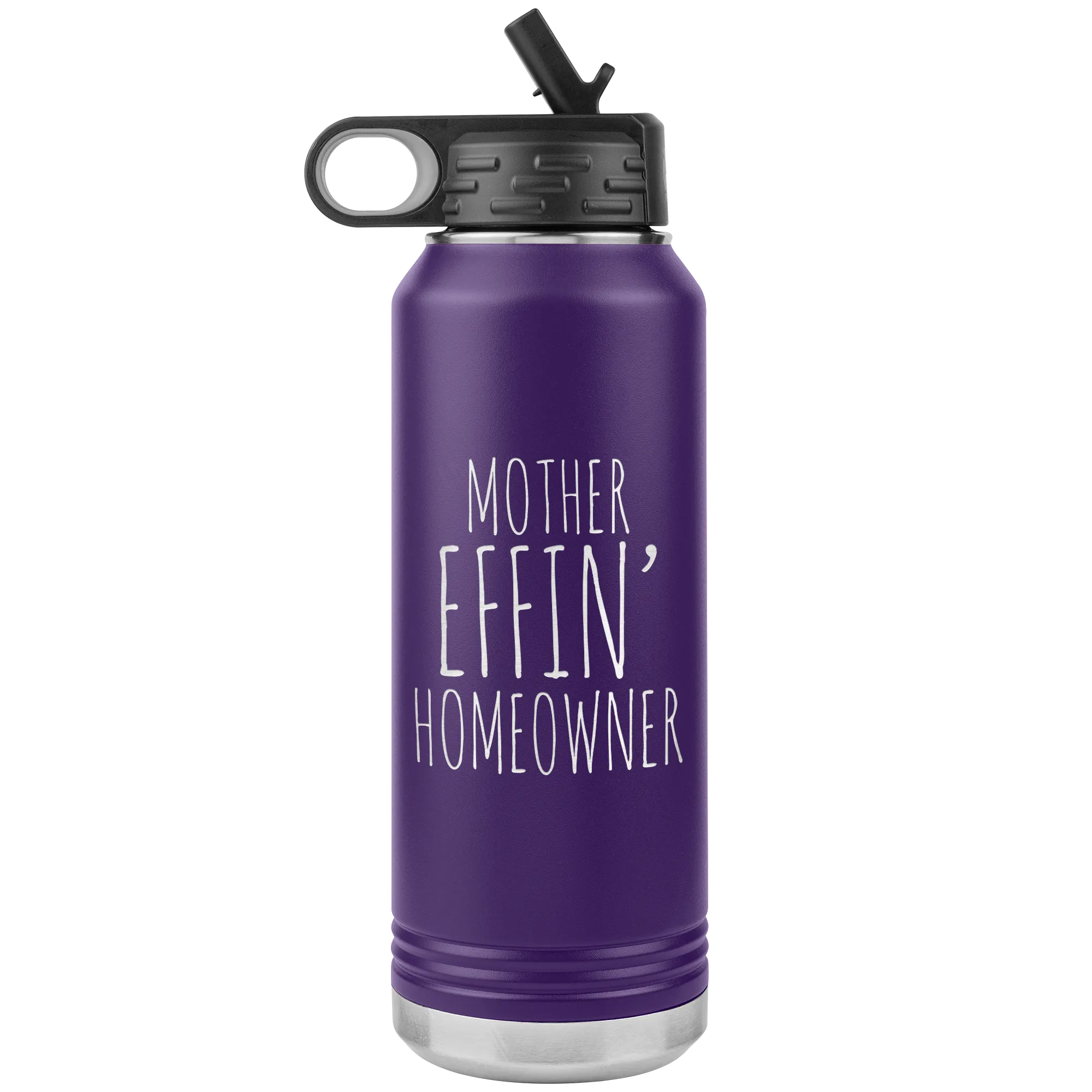 Housewarming Gift Funny New Homeowner Gifts First Home Homeowner Housewarming Funny Brand New Home Insulated Water Bottle 32oz BPA Free