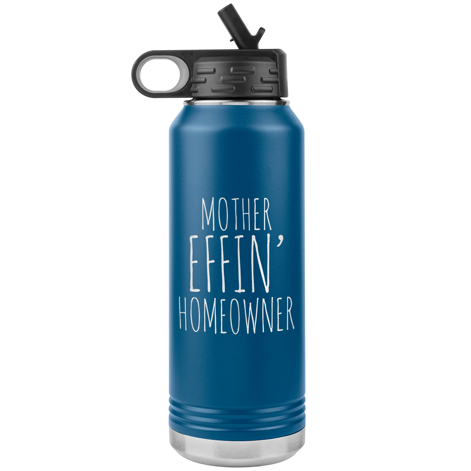 Housewarming Gift Funny New Homeowner Gifts First Home Homeowner Housewarming Funny Brand New Home Insulated Water Bottle 32oz BPA Free