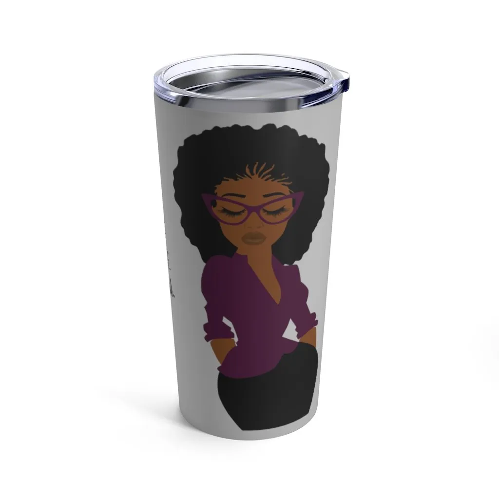 "Definition of a Teacher" Tumbler 20oz