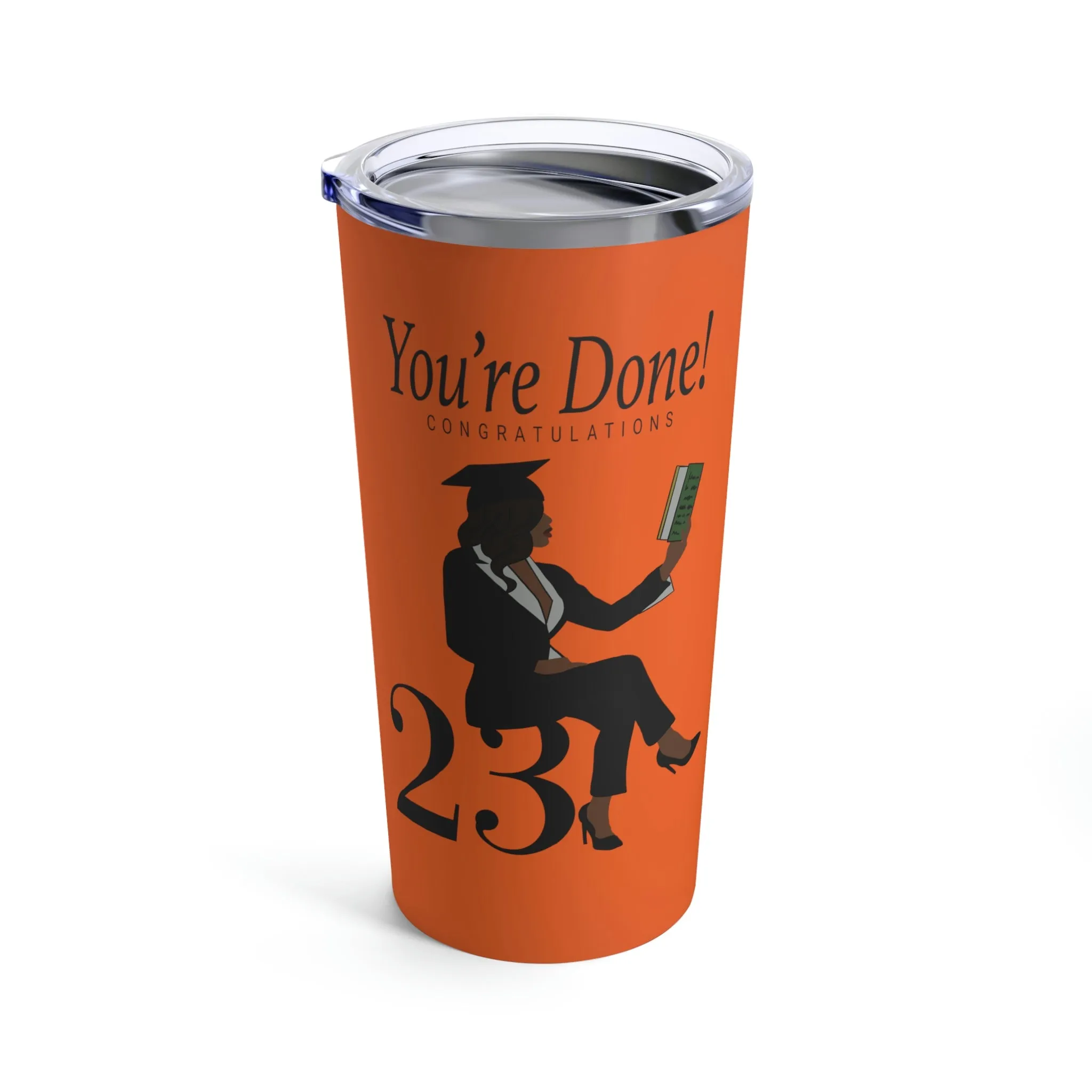 You're Done! FG Tumbler
