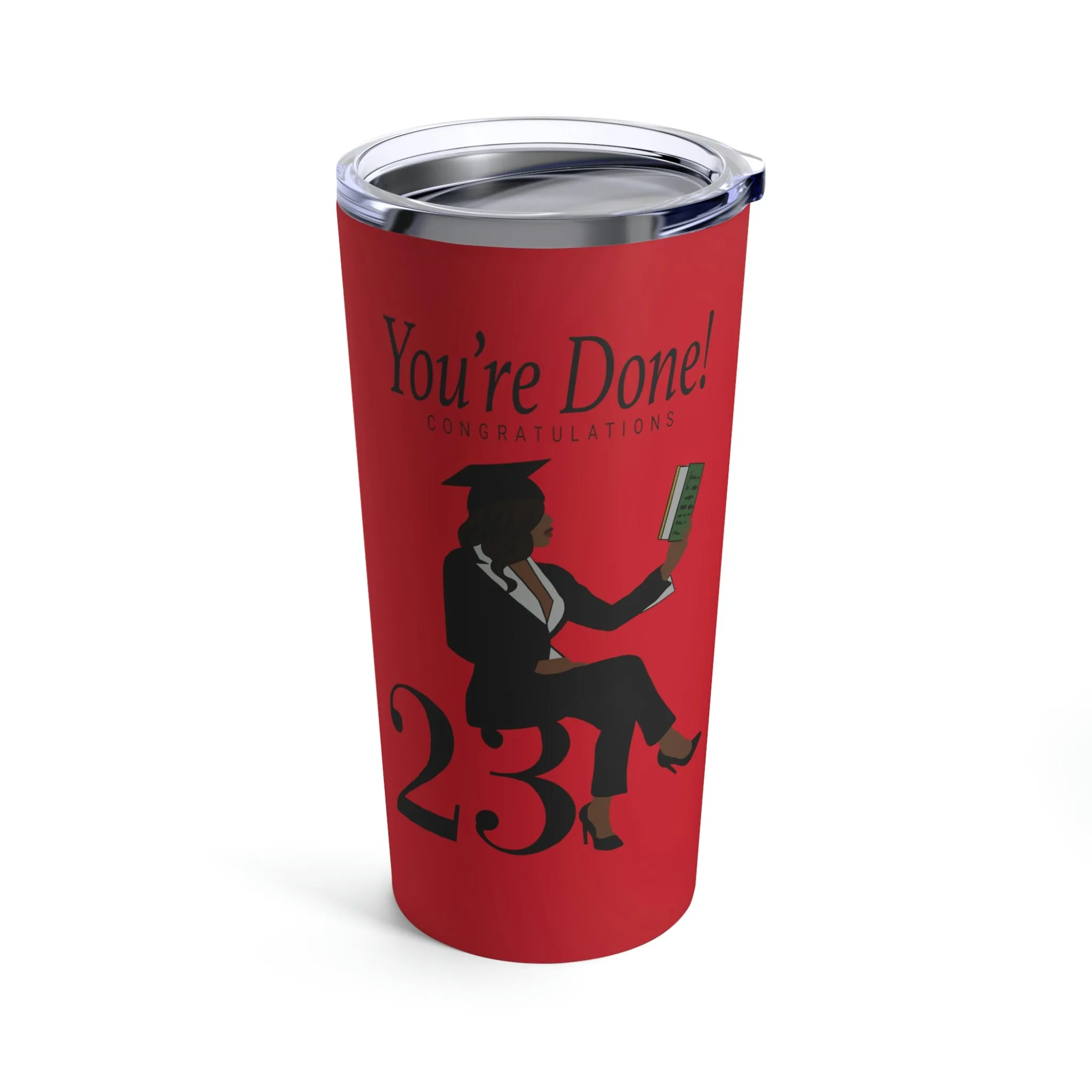 You're Done! FG Tumbler